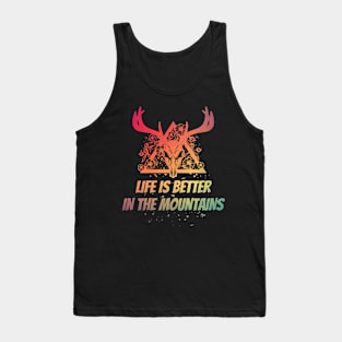 LIFE IS BETTER IN THE MOUNTAINS Dead Deer Skull Triangle With Flowers With Bright Colors Tank Top